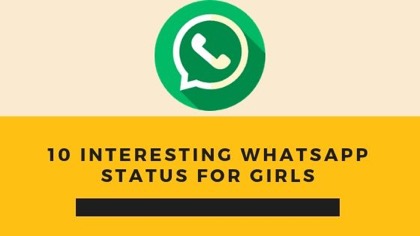10 interesting whatsapp status for girls