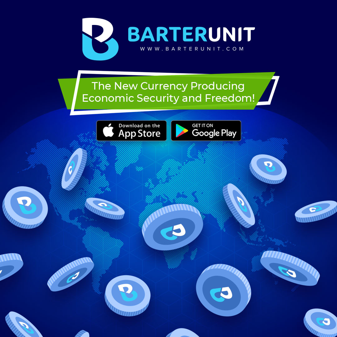 BarterUnit – A Community Currency Aimed at Producing Economic Security and Freedom