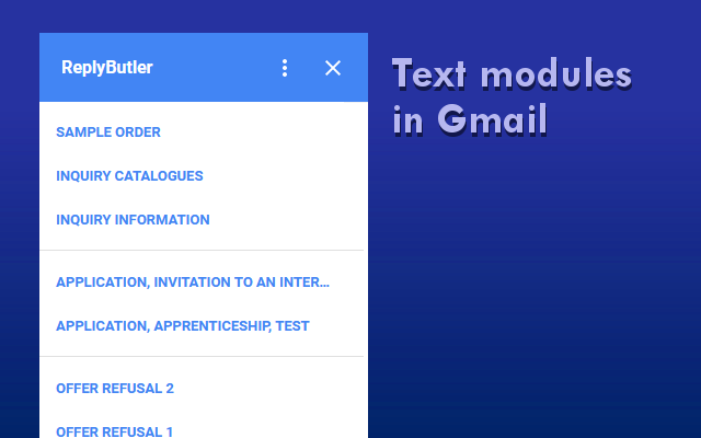 ReplyButler, an Unprecedented Gmail Add-On Adds Pre-Written Text Modules and Amazing Features to Soar Up Email Efficiency