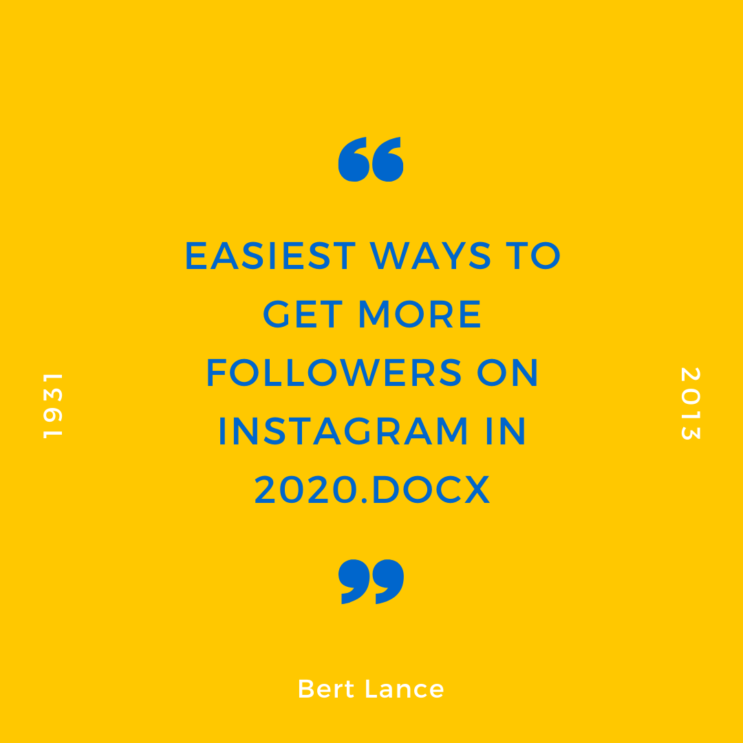 Easiest ways to get More Followers on Instagram in 2020