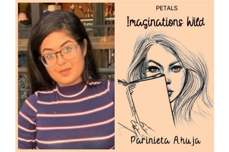 Debutante Author Parinieta Ahuja’s Maiden Novel ‘Imaginations Wild’ Makes for a Fresh & Breezy Read