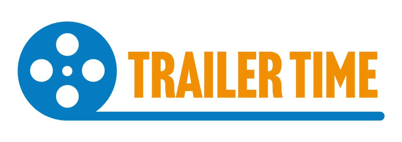 Trailer Time: The Newest Hub for Breaking Film and Television Trailers