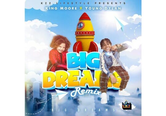 King Moore feat Nickelodeon Kid Superstar Young Dylan are set to release “Big Dreams Remix” June 23rd