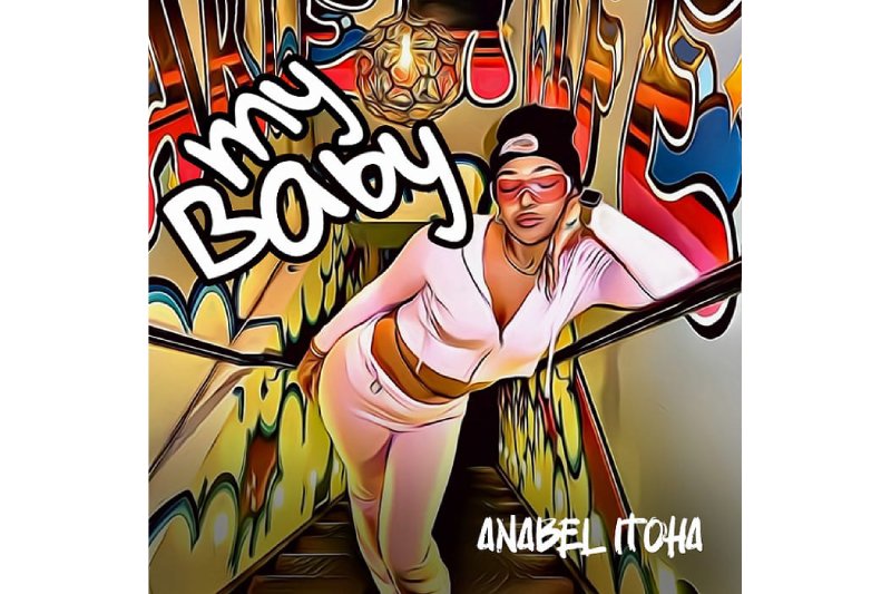 Anabel Itoha to Release New Hit Single “My Baby”